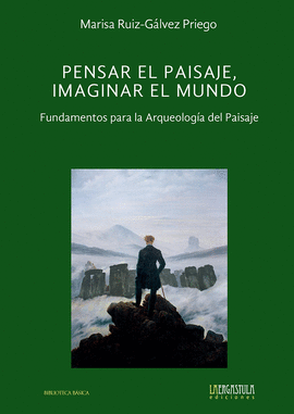 PENSAR EL PAISAJE IMAGINAR EL MUNDO