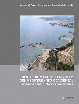 PUERTOS ROMANO-HELENÍSTICOS DEL MEDITERRÁNEO OCCIDENTAL