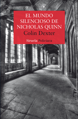 MUNDO SILENCIOSO DE NICHOLAS QUINN EL