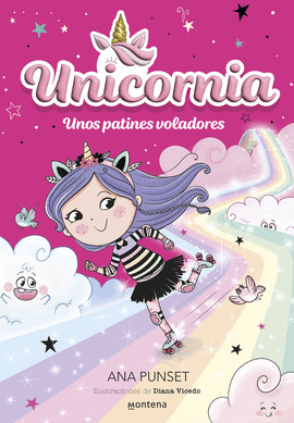 UNICORNIA 08 UNOS PATINES VOLADORES