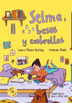 SELMA BESOS Y EMBROLLOS