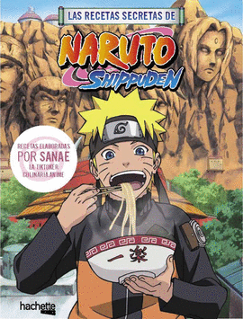 RECETAS SECRETAS DE NARUTO SHIPPUDEN LAS