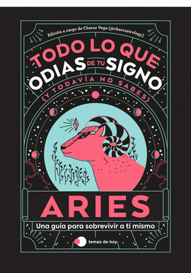 ARIES TODO LO QUE ODIAS DE TU SIGNO Y TODAVIA NO SABES