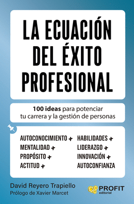 ECUACION DEL EXITO PROFESIONAL LA