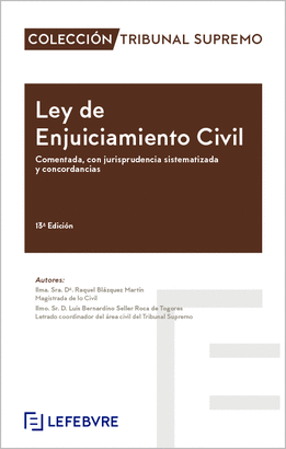 LEY ENJUICIAMIENTO CIVIL COMENTADA 2024