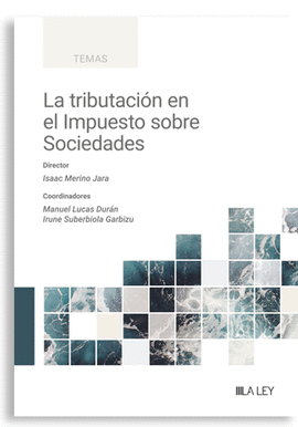 TRIBUTACION EN EL IMPUESTO SOBRE SOCIEDADES LA