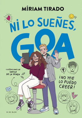 ME LLAMO GOA N 05  ¡NI LO SUEÑES, GOA!