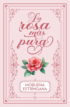 ROSA MÁS PURA LA