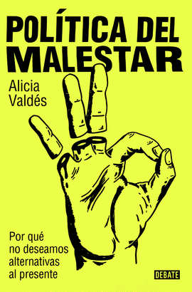 POLITICA DEL MALESTAR