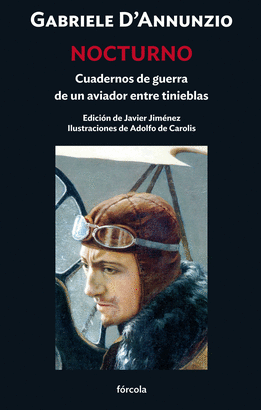 NOCTURNO CUADERNOS DE GUERRA DE UN AVIADOR ENTRE TINIEBLAS