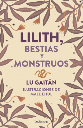 LILITH BESTIAS Y MONSTRUOS