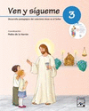 VEN Y SIGUEME 3 PRIMARIA CATEQUESIS DE PRIMERA COMUNION