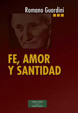 FE AMOR Y SANTIDAD