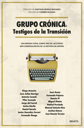 GRUPO CRONICA TESTIGOS DE LA TRANSICION