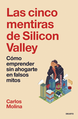 CINCO MENTIRAS DE SILICON VALLEY LAS