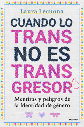 CUANDO LO TRANS NO ES TRANSGRESOR