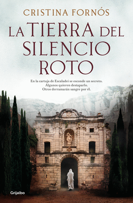 TIERRA DEL SILENCIO ROTO LA