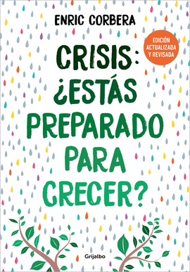 CRISIS ESTAS PREPARADO PARA CRECER