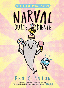 NARVAL DULCEDIENTE