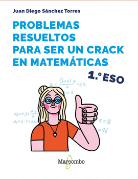 PROBLEMAS RESUELTOS PARA SER UN CRACK EN MATEMATICAS