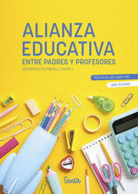 ALIANZA EDUCATIVA ENTRE PADRES Y PROFESORES