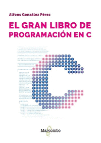 GRAN LIBRO DE PROGRAMACION EN C EL