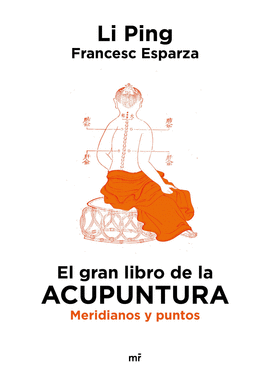 GRAN LIBRO DE LA ACUPUNTURA EL