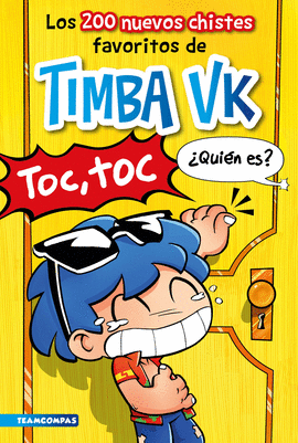 200 NUEVOS CHISTES FAVORITOS DE TIMBA VK LOS