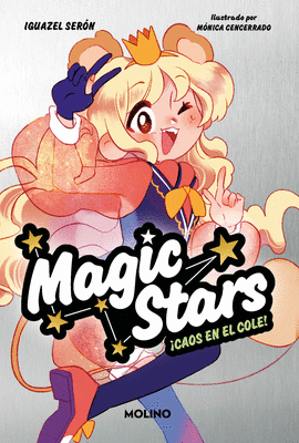 MAGIC STARS N 02 CAOS EN EL COLE