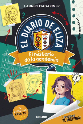 DIARIO DE ELIZA 01 EL MISTERIO DE LA ACADEMIA