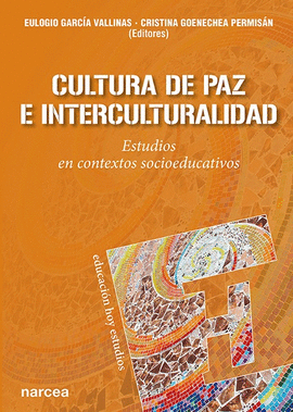 CULTURA DE PAZ E INTERCULTURALIDAD