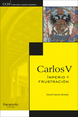 CARLOS V IMPERIO Y FRUSTRACIÓN