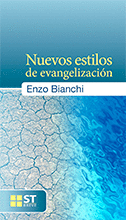 NUEVOS ESTILOS DE EVANGELIZACION