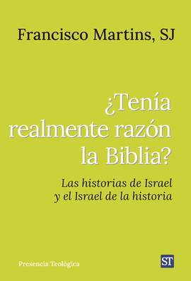 TENÍA REALMENTE RAZÓN LA BIBLIA