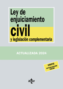 LEY DE ENJUICIAMIENTO CIVIL Y LEGISLACION COMPLEMENTARIA 2024