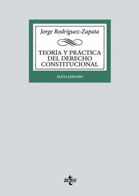 TEORIA Y PRACTICA DEL DERECHO CONSTITUCIONAL 2024