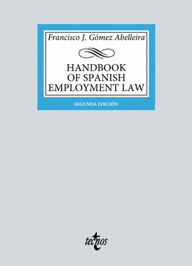 HANDBOOK OF EUROPEAN AND SPANISH EMPLOYMENT AND SOCIAL SECURITY LAW 2024