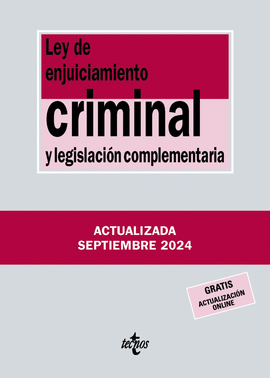 LEY DE ENJUICIAMIENTO CRIMINAL Y LEGISLACION COMPLEMENTARIA 2024