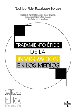 TRATAMIENTO ETICO DE LA INMIGRACION EN LOS MEDIOS