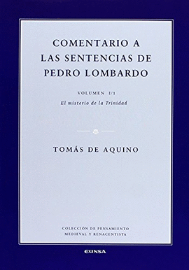 COMENTARIO A LAS SENTENCIAS DE PEDRO LOMBARDO VOL 1