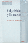 SUBJETIVIDAD Y EDUCACION