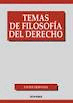 TEMAS DE FILOSOFÍA DEL DERECHO