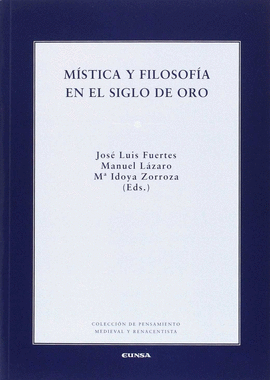 MISTICA Y FILOSOFIA EN EL SIGLO DE ORO