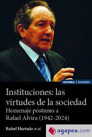 INSTITUCIONES LAS VIRTUDES DE LA SOCIEDAD