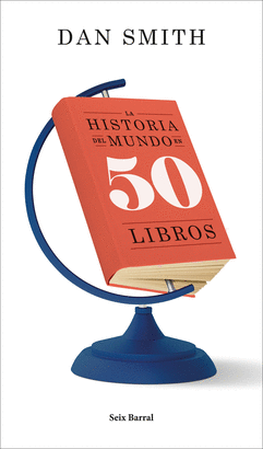 HISTORIA DEL MUNDO EN 50 LIBROS