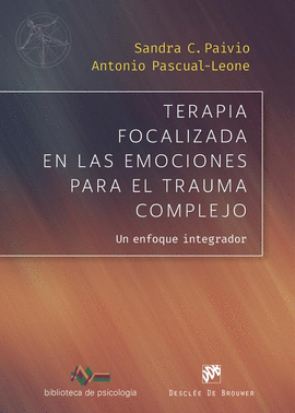 TERAPIA FOCALIZADA EN LAS EMOCIONES PARA EL TRAUMA COMPLEJO