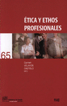 ETICA Y ETHOS PROFESIONALES