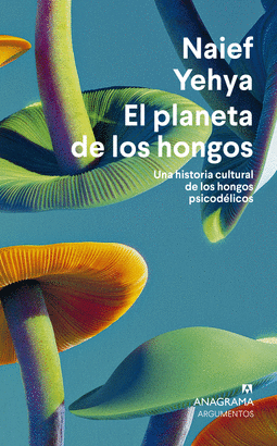 PLANETA DE LOS HONGOS EL