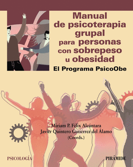 MANUAL DE PSICOTERAPIA GRUPAL PARA PERSONAS CON SOBREPESO U OBESIDAD