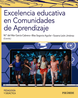 EXCELENCIA EDUCATIVA EN COMUNIDADES DE APRENDIZAJE